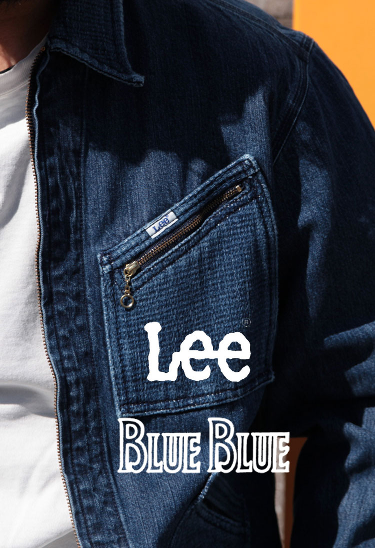 LEE × BLUE BLUE | BLUE BLUE | ブルーブルー | HOLLYWOOD RANCH