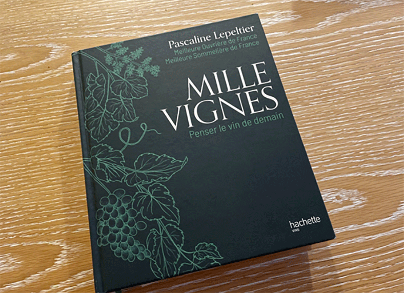 Parution | Mille vignes, l'indispensable encyclopédie de Pascaline