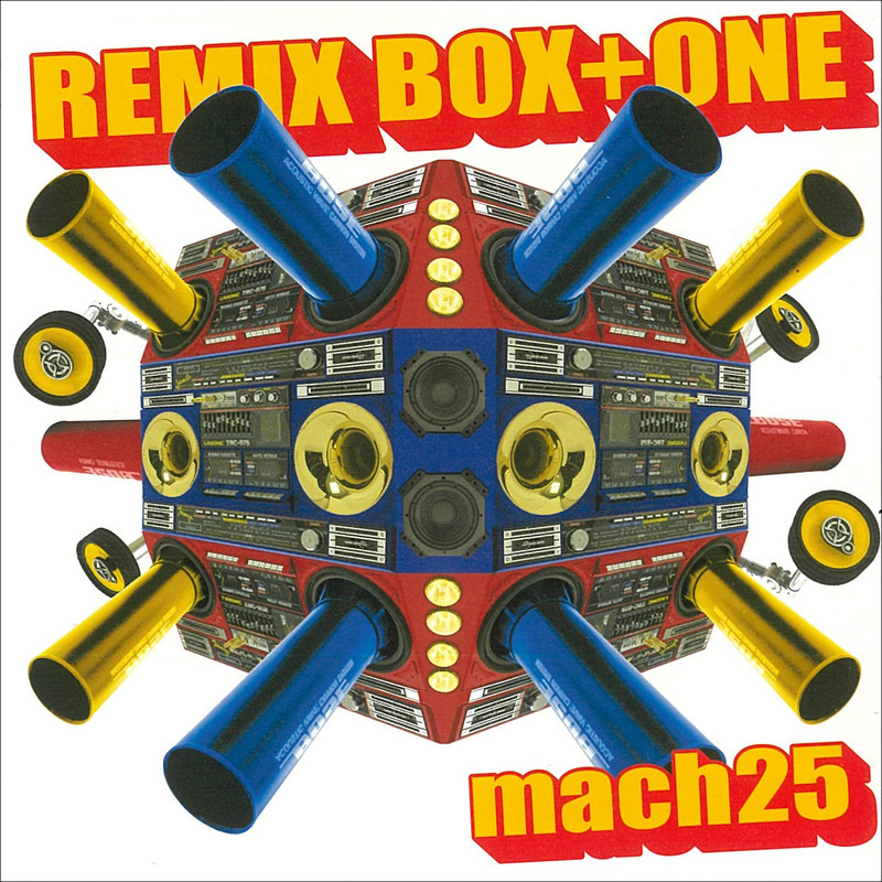 mach25 | REMIX BOX + ONE | ビクターエンタテインメント