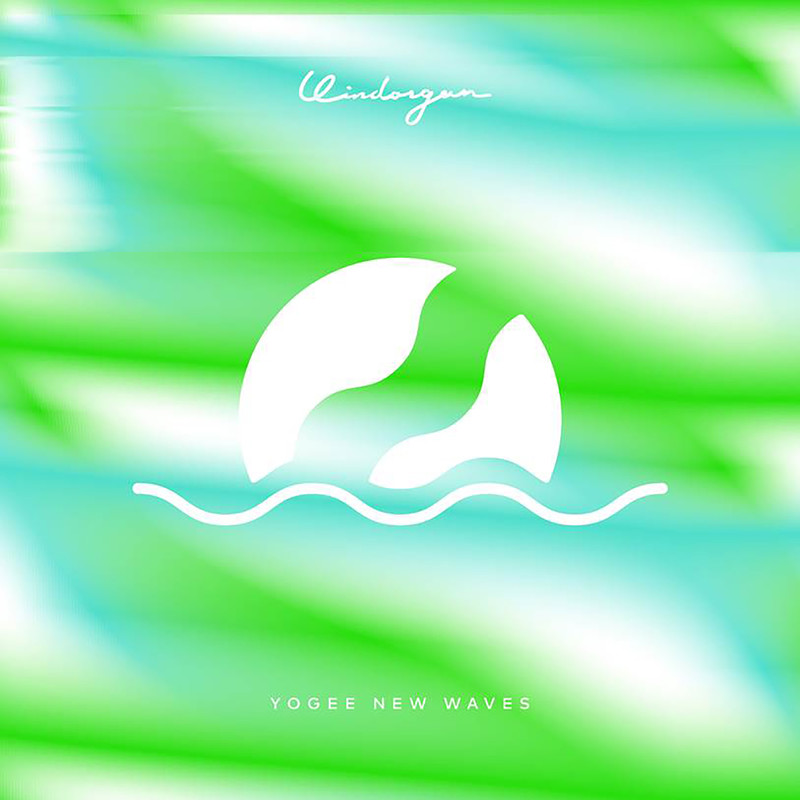 Yogee New Waves | WINDORGAN | ビクターエンタテインメント