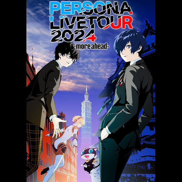 ペルソナシリーズ | PERSONA LIVE TOUR2024 -more ahead- LIMITED