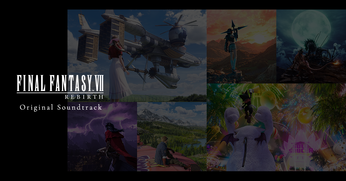 FINAL FANTASY VII REBIRTH Original Soundtrack | SQUARE ENIX