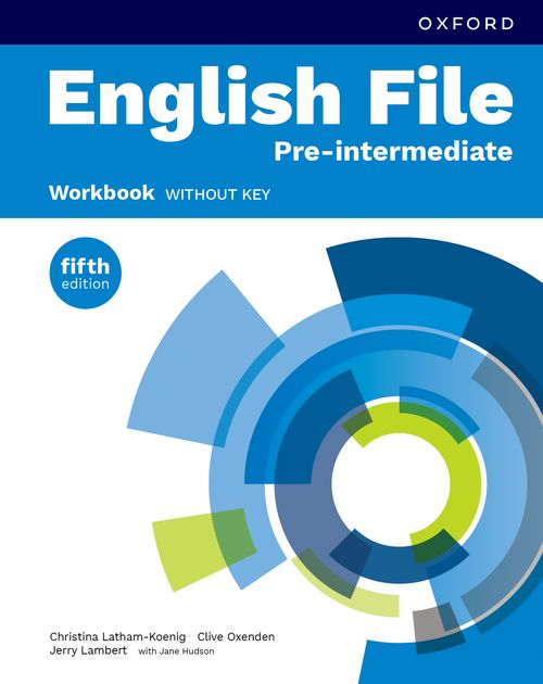 English File 5th Edition: Pre-Intermediate: Workbook without key