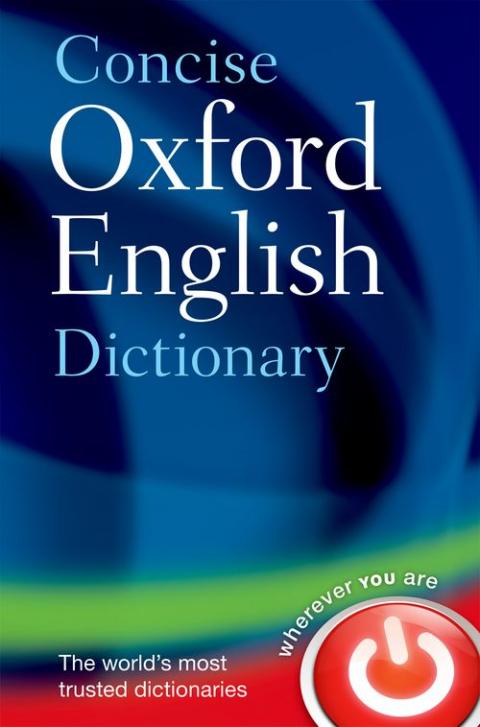 Concise Oxford English Dictionary: Main Edition (12th edition