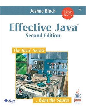 Effective Java, 3rd Edition [Book]