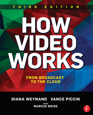 How Video Works, 2nd Edition [Book]