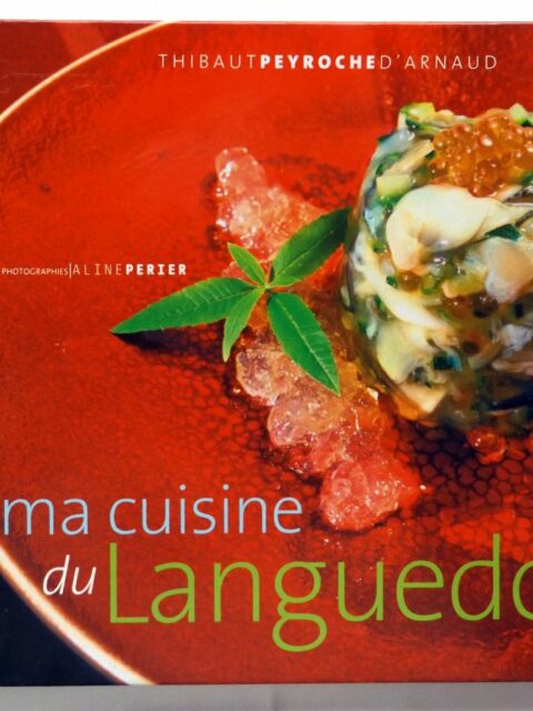 ROBUCHON, Joël. : « Ma cuisine pour vous. » - Le Festin de Babette