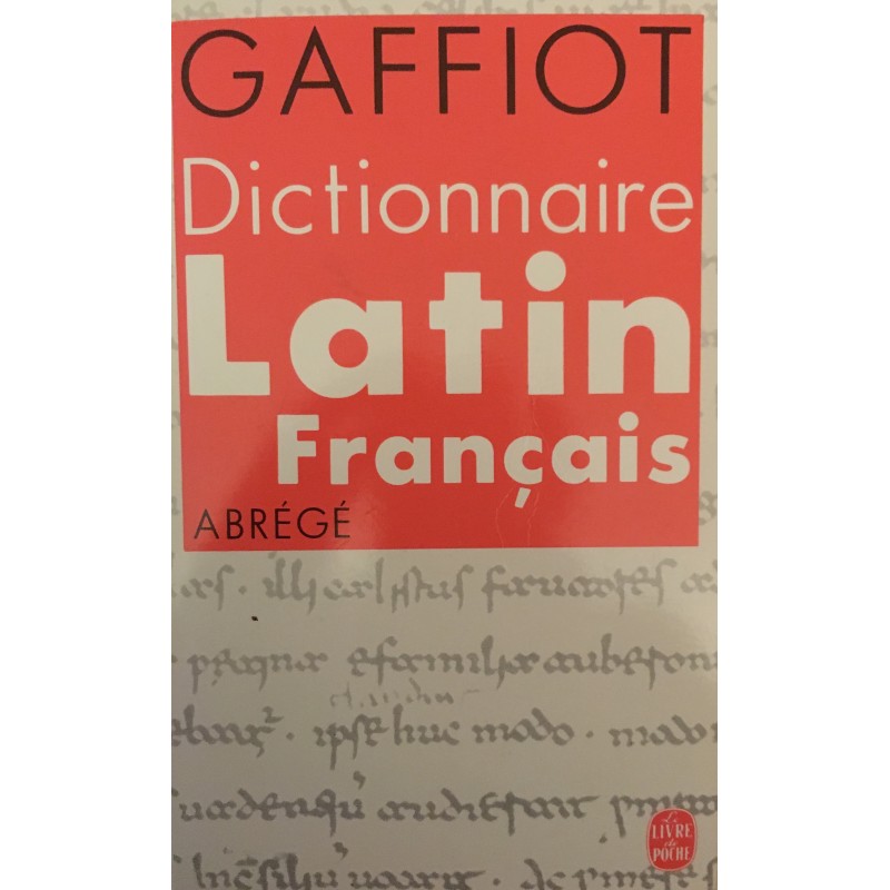 Gaffiot - Dictionnaire Latin-Français abrégé