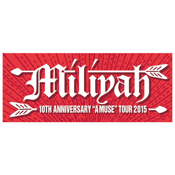 加藤ミリヤ 10th Anniversary 