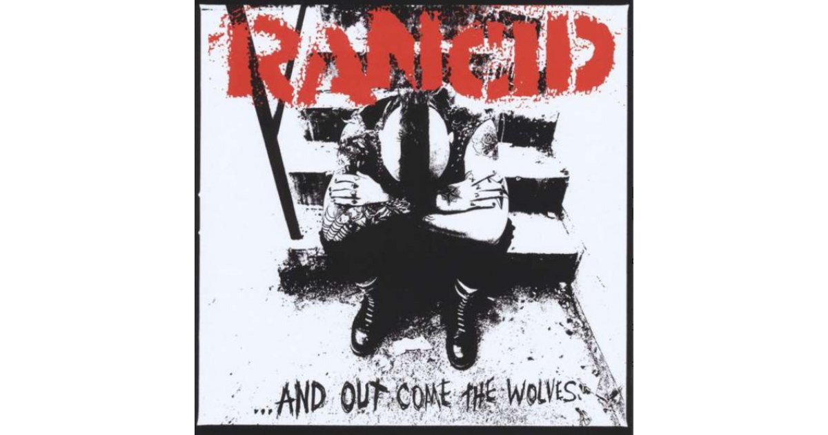 And Out Come The Wolves, Rancid – LP – Music Mania Records – Ghent
