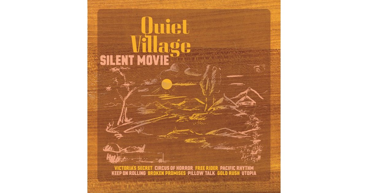洋楽 Quiet Village Silent Movie LP Silent Movie | Quiet Village