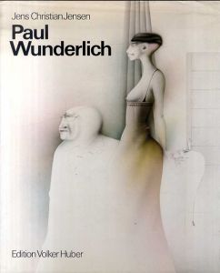 ポール・ヴンダーリッヒ Paul Wunderlich / | Natsume Books