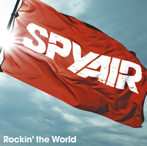 Rockin' the World【初回生産限定盤A】 | SPYAIR | ソニーミュージック