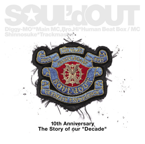 Decade【初回生産限定盤】 | SOUL'd OUT | ソニーミュージック