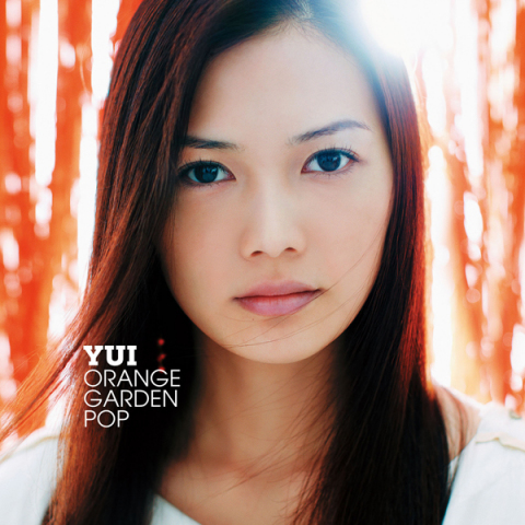 ORANGE GARDEN POP | YUI | ソニーミュージックオフィシャルサイト