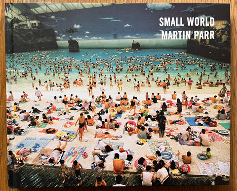 Buy Small World signed Martin Parr photography book – Setanta Books