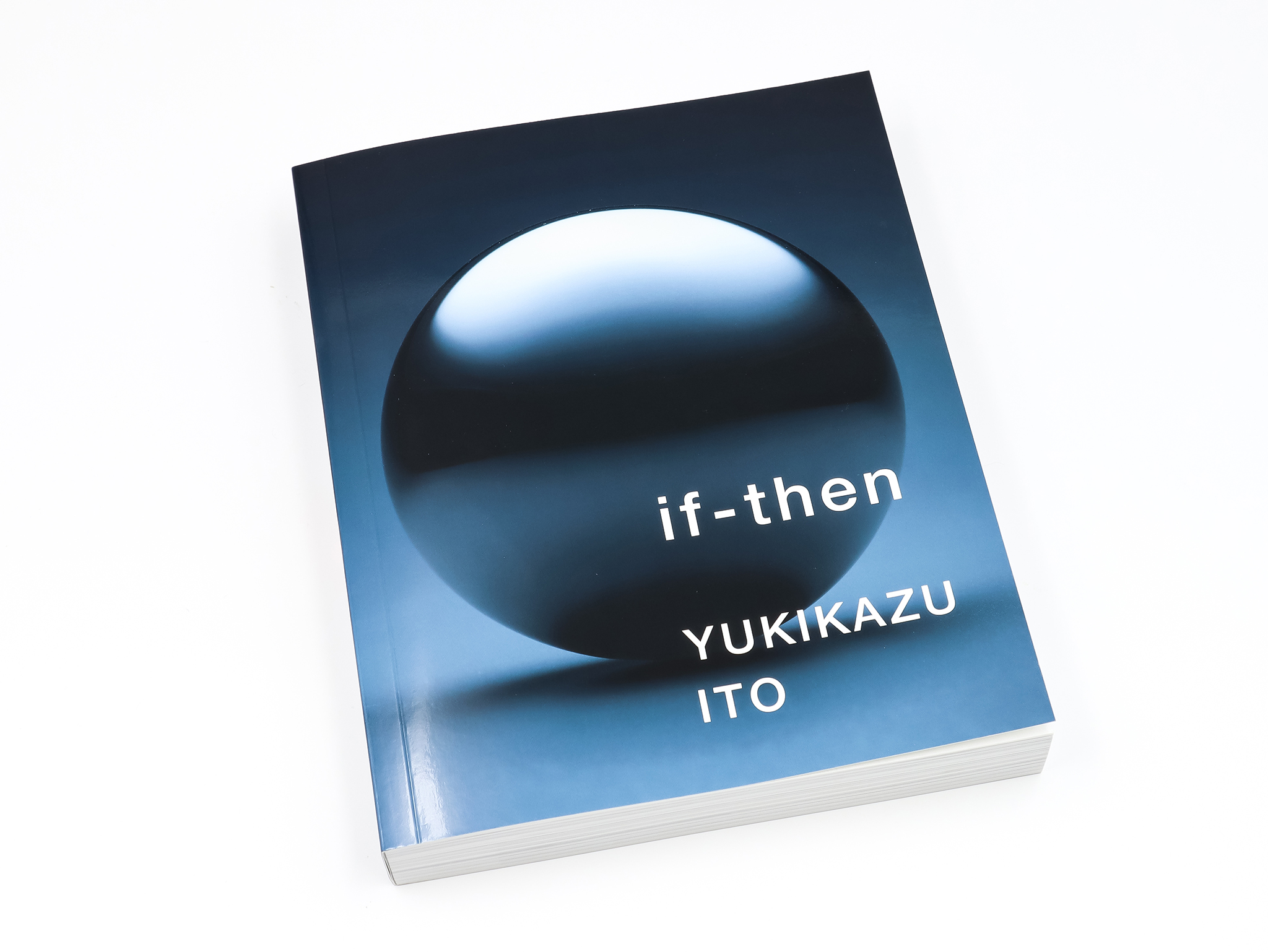 if-then 伊藤之一写真集｜青幻舎 SEIGENSHA Art Publishing, Inc.