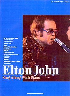 エルトン・ジョン | シンコーミュージック・エンタテイメント | 楽譜