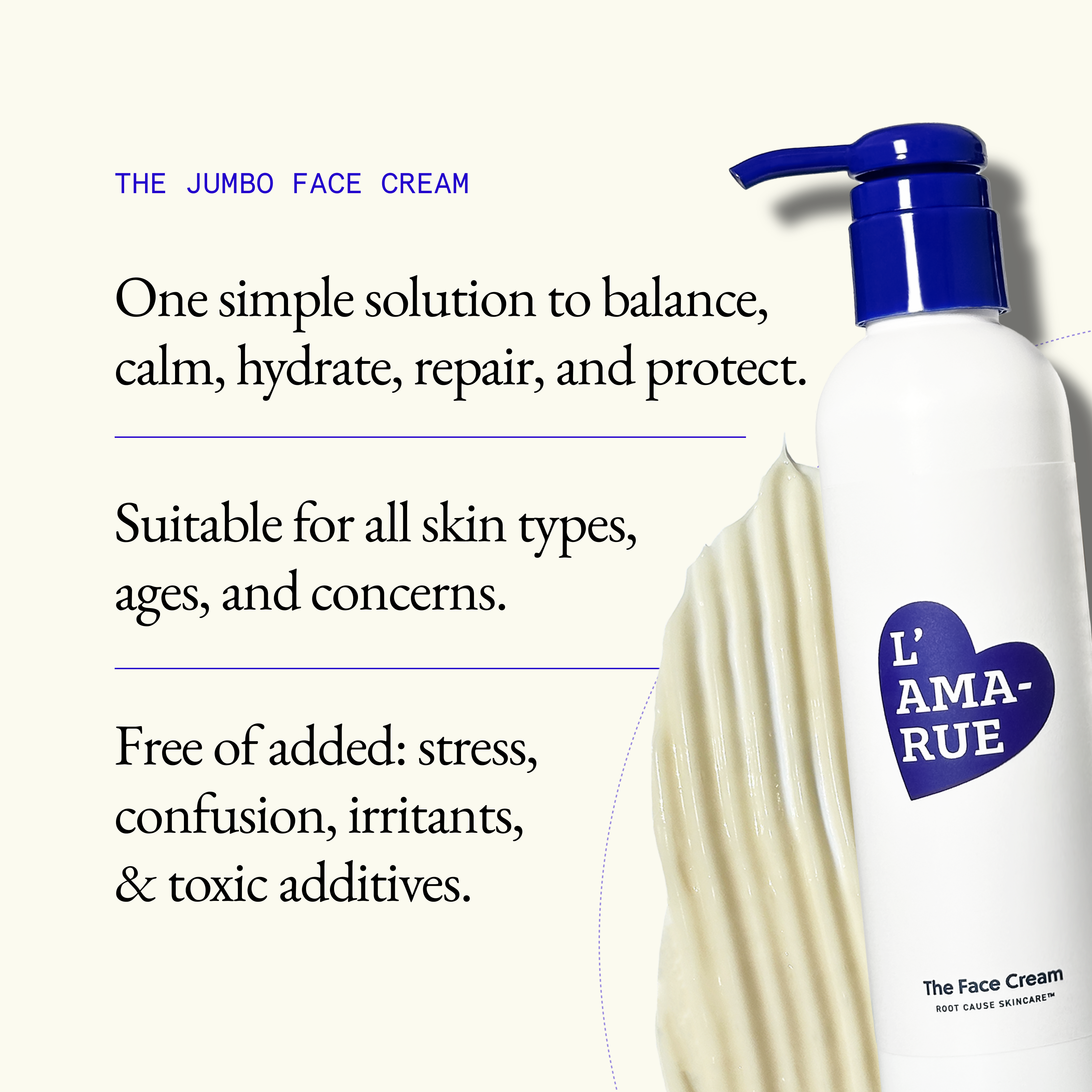 The Jumbo Face Cream – L'AMARUE