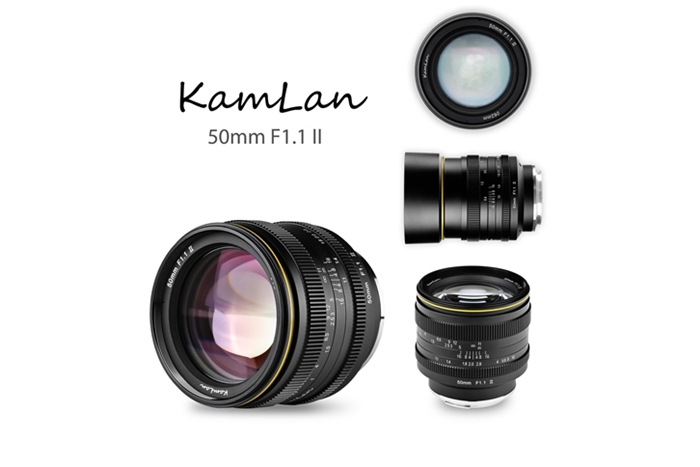 KamLan 50mm F1.1 II｜KamLan