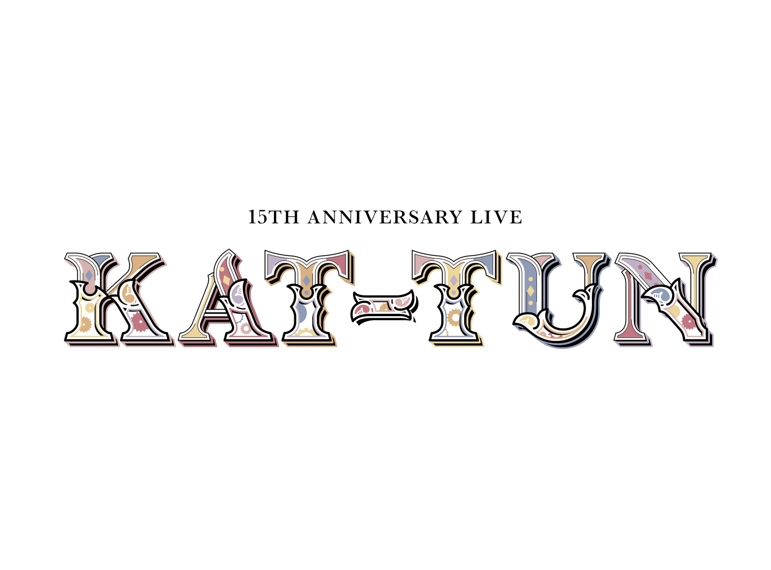 15TH ANNIVERSARY LIVE KAT-TUN｜KAT-TUN｜Storm Labels OFFICIAL SITE