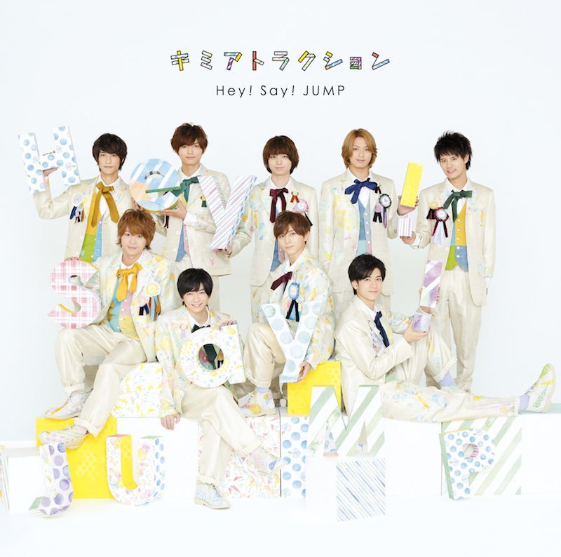 キミアトラクション｜Hey! Say! JUMP｜Storm Labels OFFICIAL SITE