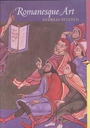 Buy Romanesque Art Paperback by Andreas Petzold Online