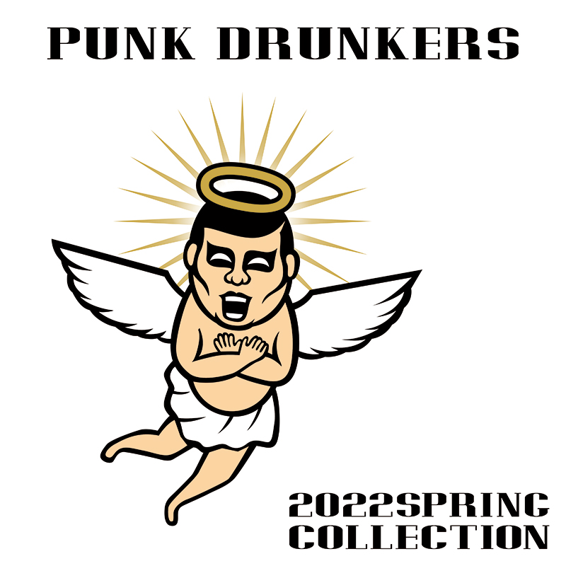 PUNK DRUNKERS 2022 SPRING COLLECTION！ – ☆PUNK DRUNKERS