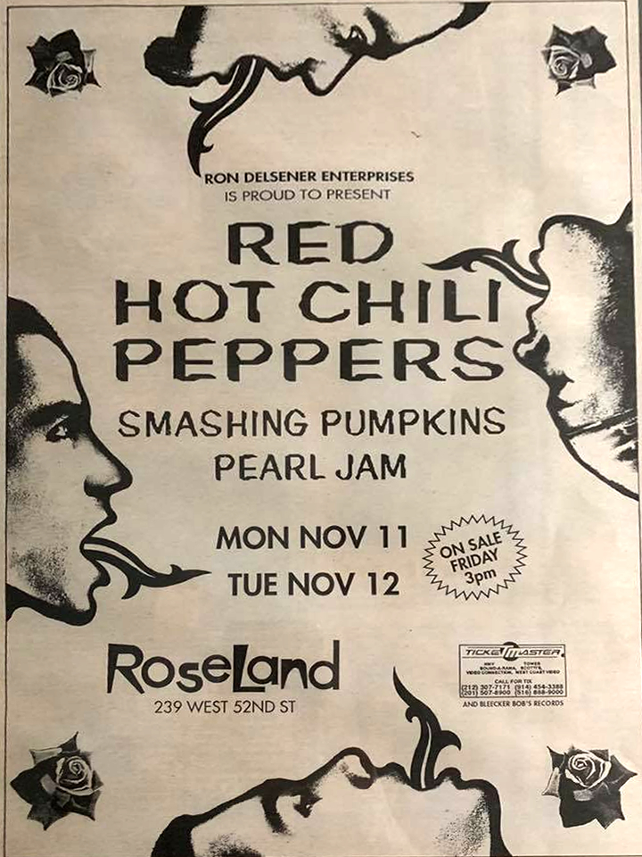 November 11, 1991 · Roseland Ballroom, New York City, NY · RHCP