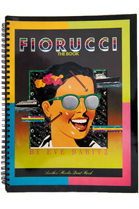 FIORUCCI THE BOOK – THESE DAYS