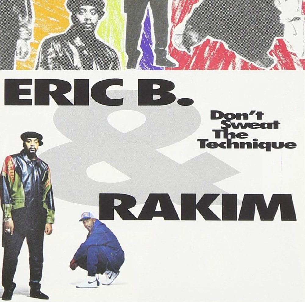 Don't Sweat The Technique': Eric B & Rakim's Album Turns 25