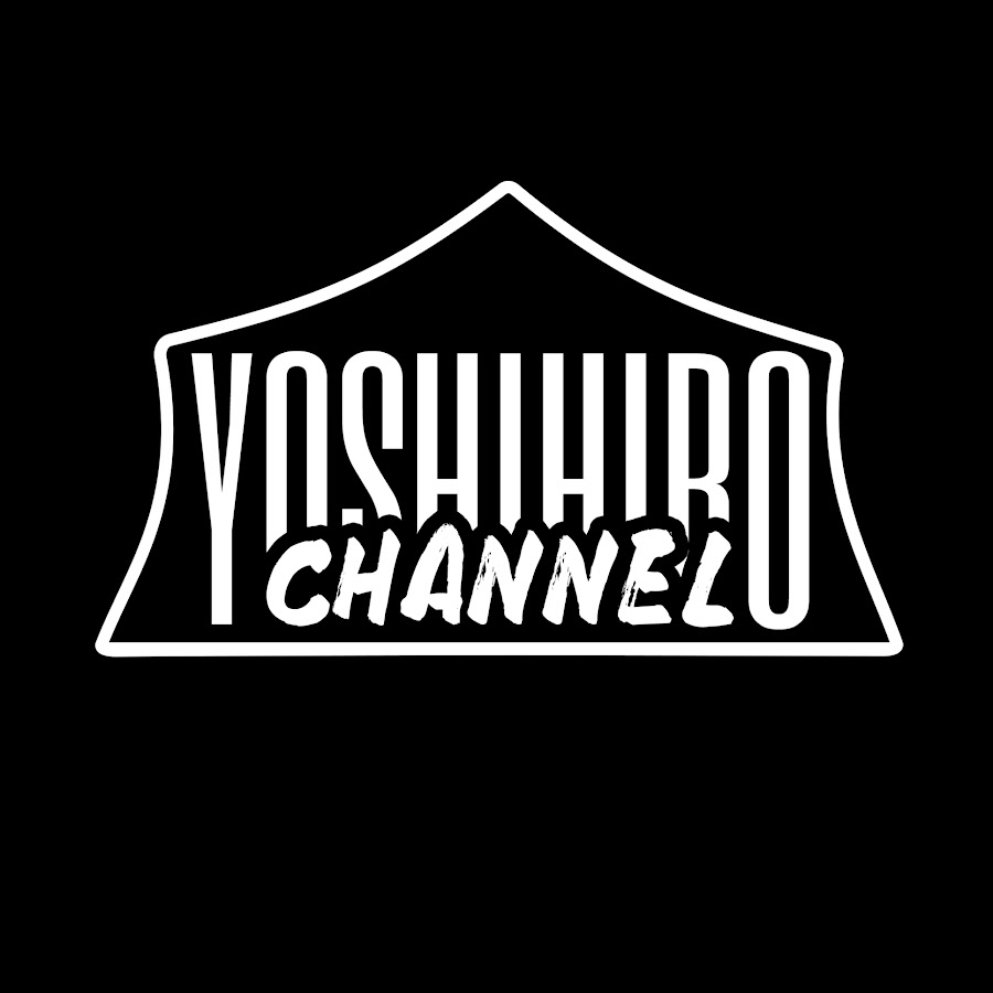 Yoshihiro Channel - YouTube