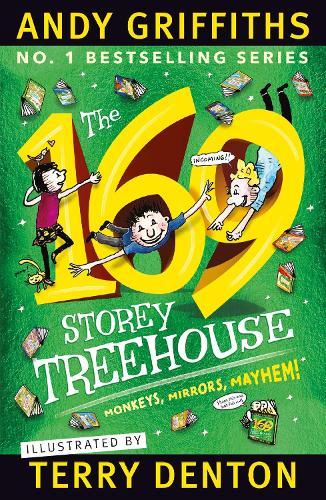 The 169-Storey Treehouse (#13 Treehouse) by Andy Griffiths