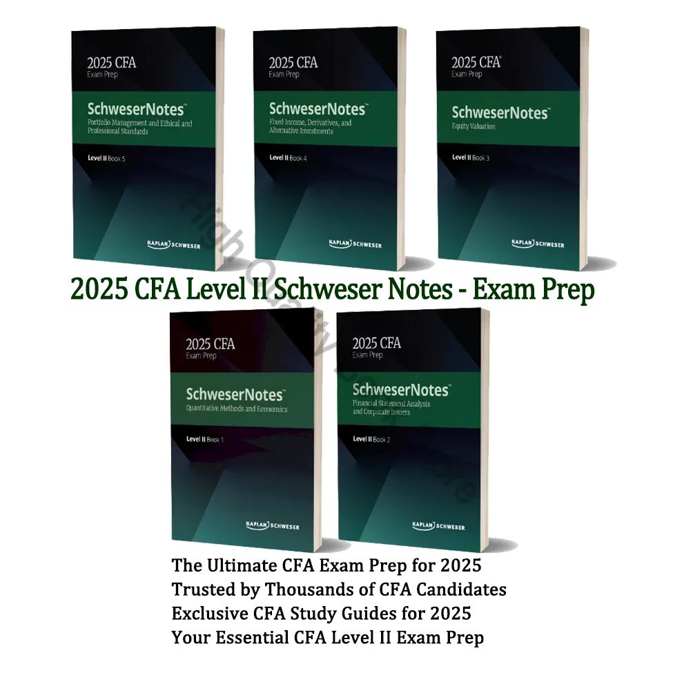 2025 CFA Level 2 Schweser Notes Exam Prep:Quantitative Methods