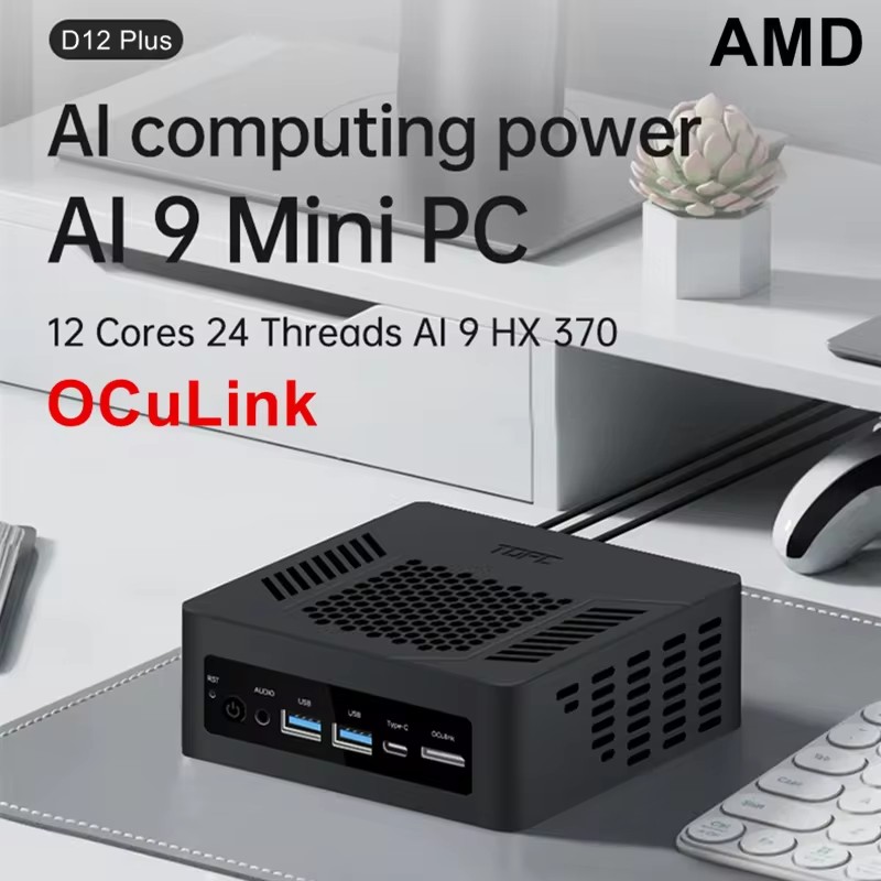 Topton Mini PC Gamer Oculink AMD Ryzen AI 9 HX 370 365 7 PRO 360