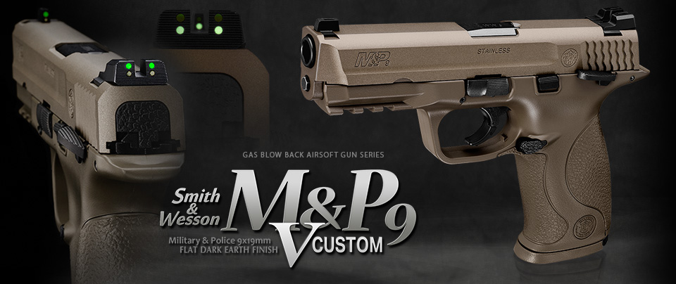 Tokyo Marui Smith & Wesson M&P 9 V Custom - Airsoft Direct