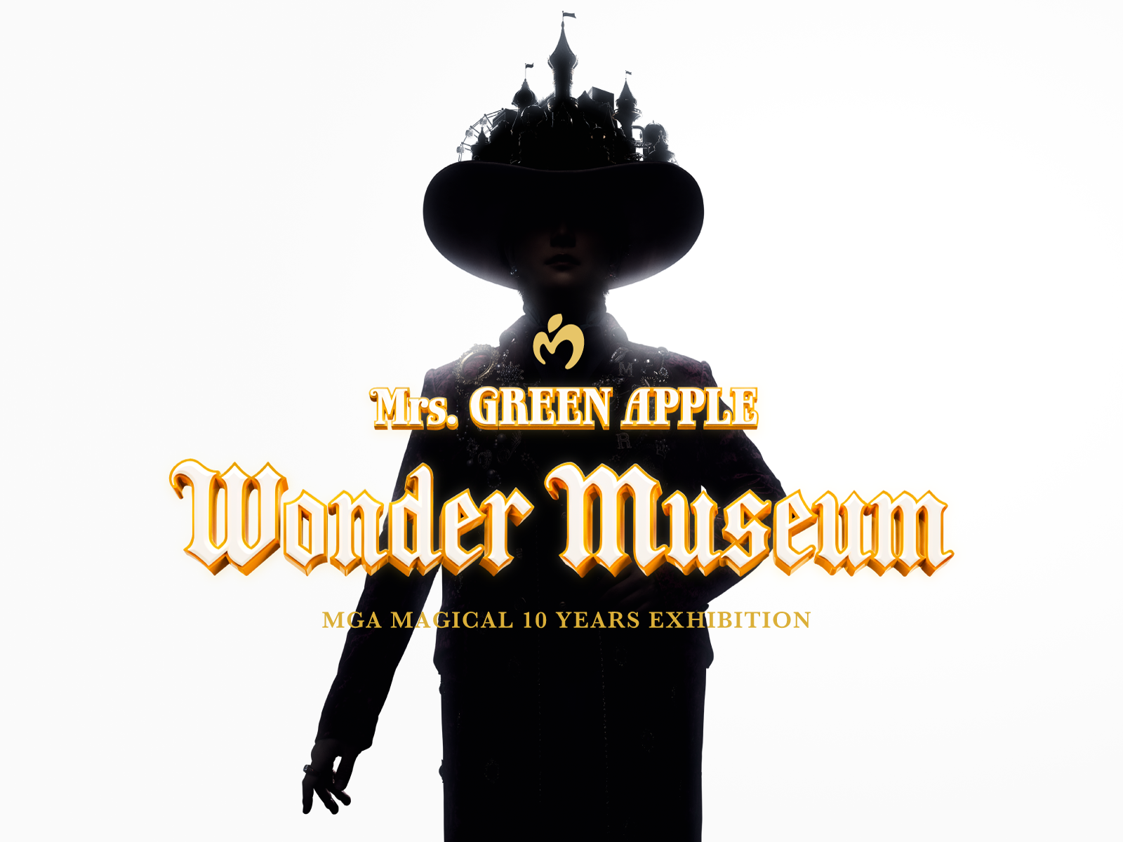 Mrs. GREEN APPLE MGA MAGICAL 10 YEARS EXHIBITION 『Wonder Museum
