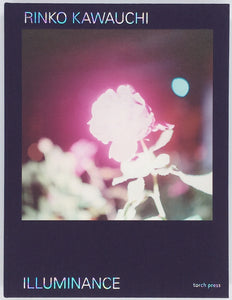 川内倫子『Illuminance: The Tenth Anniversary Edition』 – 青山