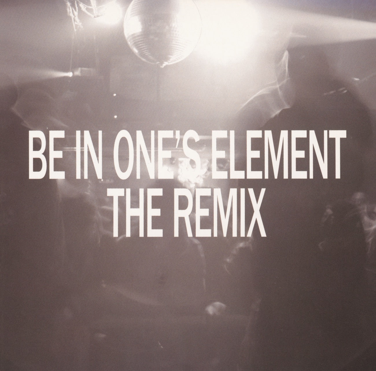仙人掌『Be In One's Element The Remix』LP