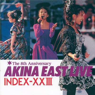中森明菜「AKINA EAST LIVE INDEX-XXIII＜2022ラッカーマスター