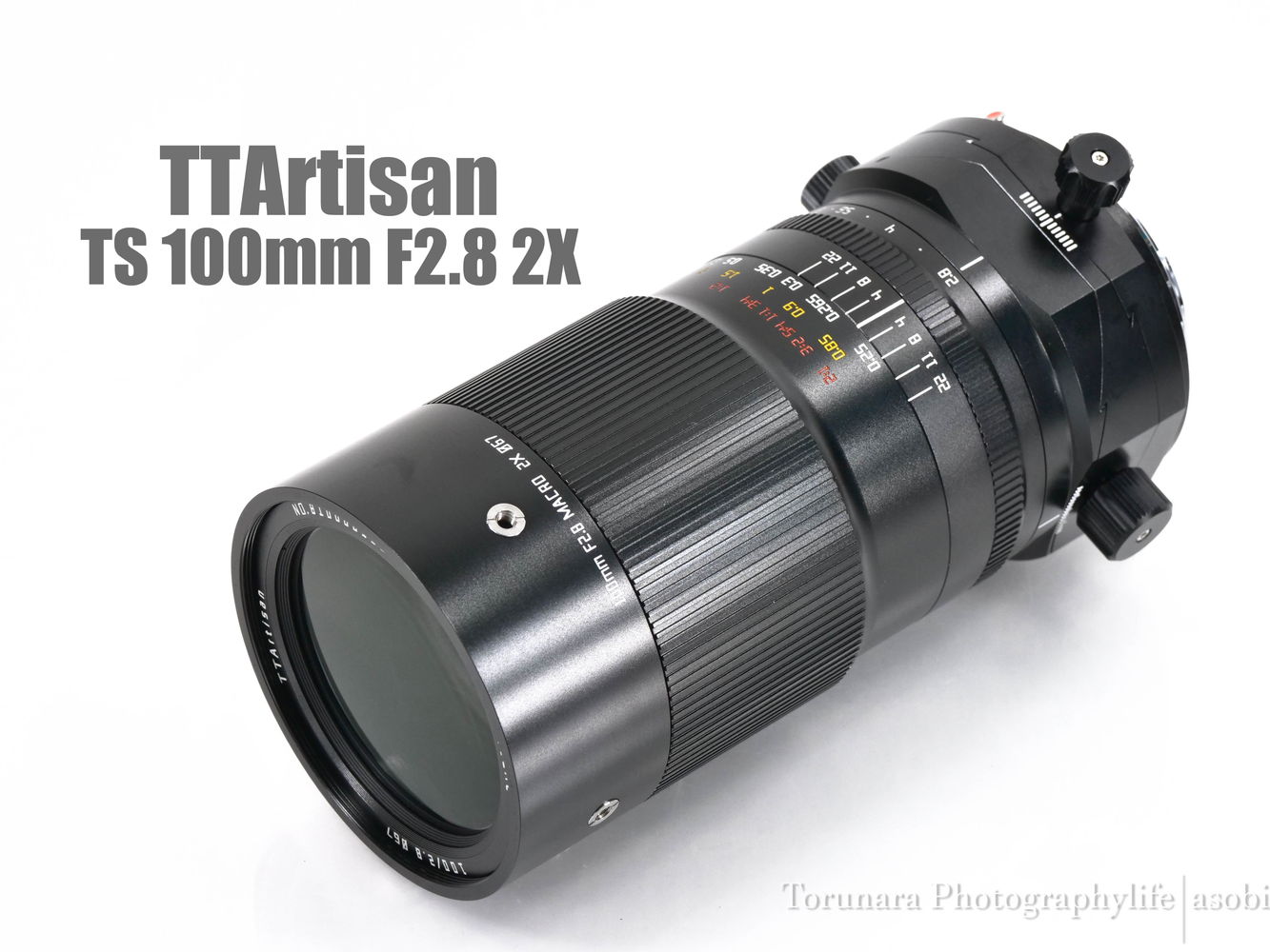 TTArtisan TS 100mm F2.8 2X Macro レンズレビューVol.1 外観・操作編