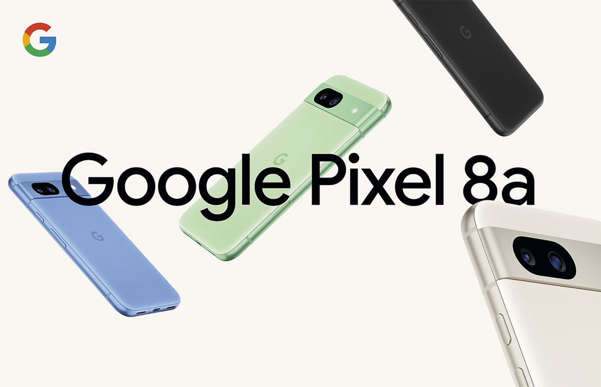 Pixel 8aの詳細スペックを、8や7a、6aと比較！ ハードの進化は少なめも