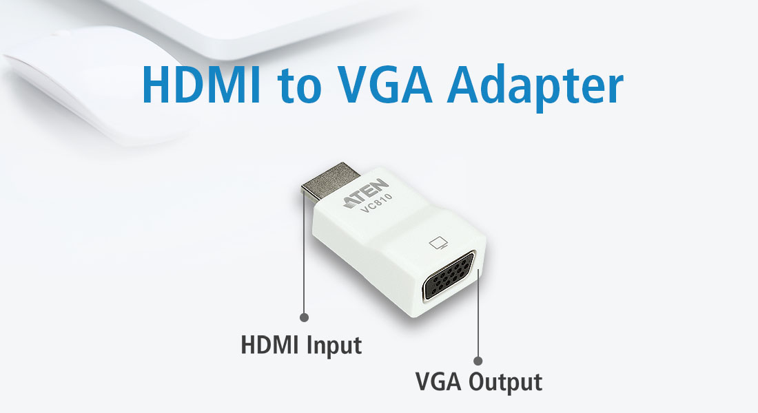 HDMI to VGA Adapter - VC810, ATEN Audio / Video Connectivity