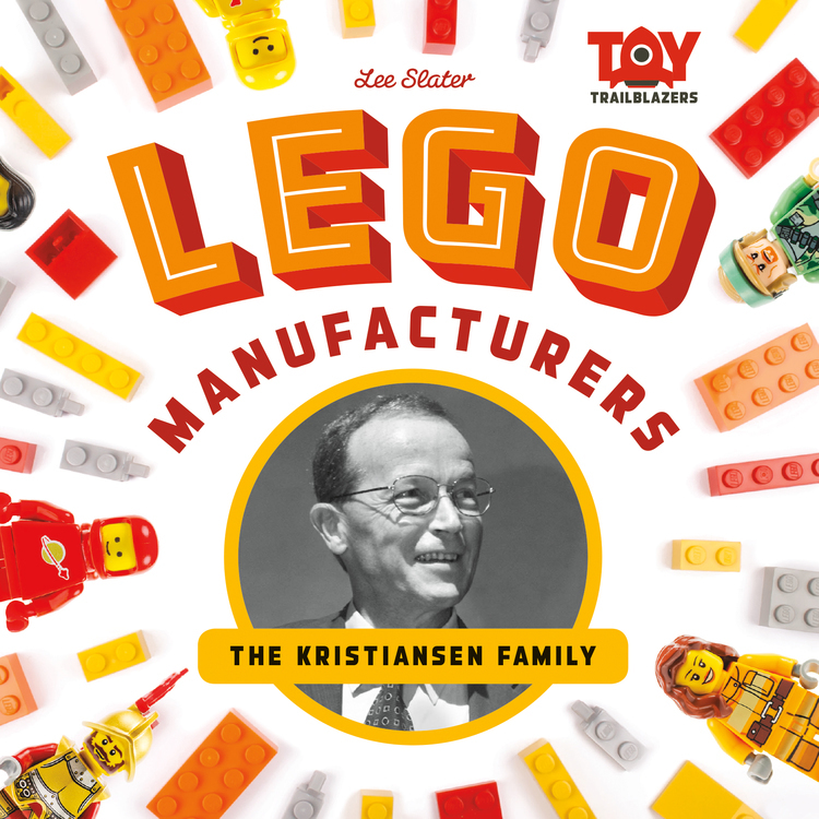 Lego Manufacturers: The Kristiansen Family - ABDO Publishing Company