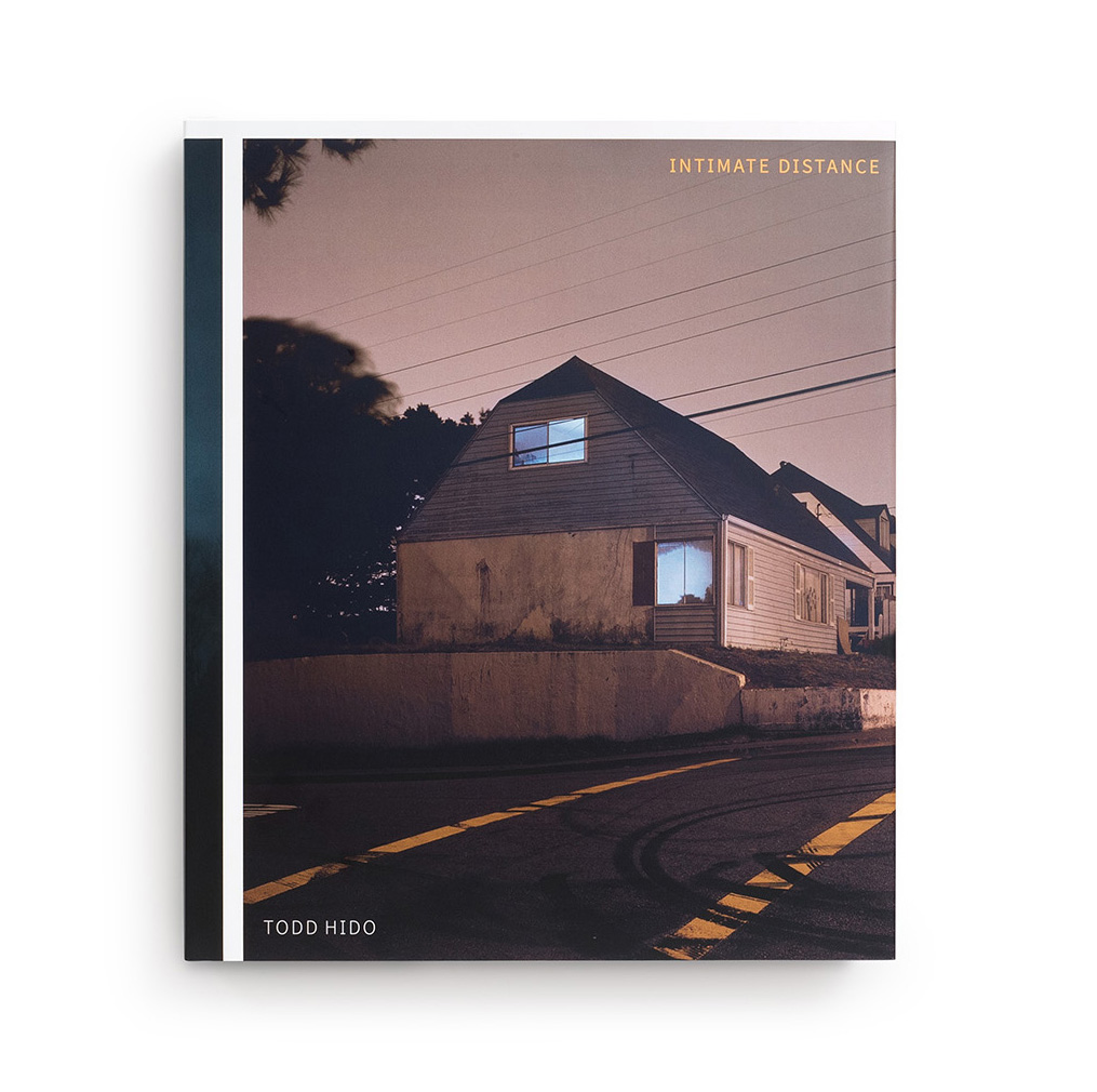 Todd Hido: Intimate Distance (Revised and Expanded Edition) (2025