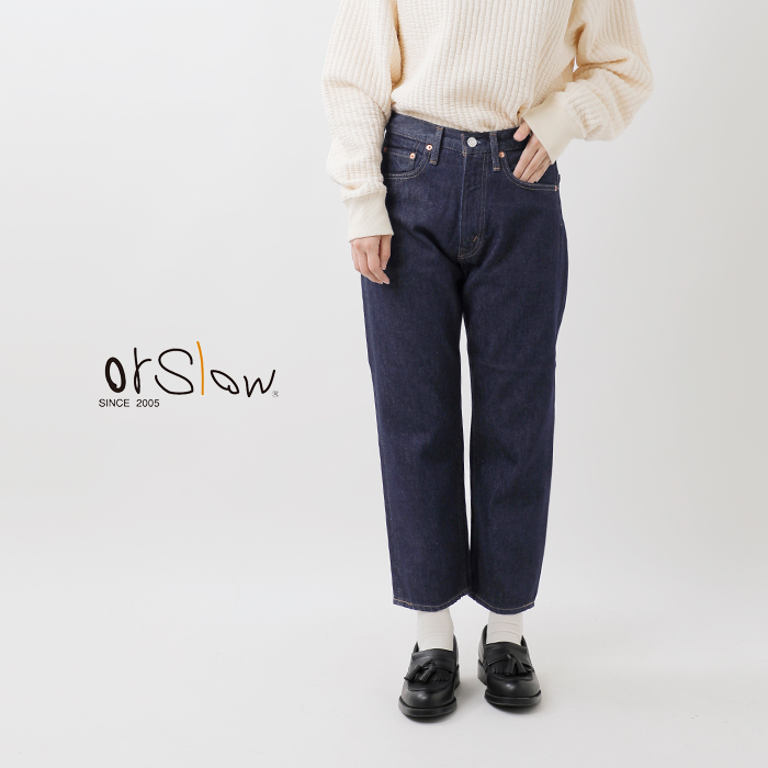 or slow オアスロウ ショートレングス 105 90s ジッパーフライ ワン