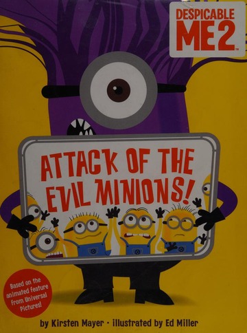 Attack of the evil minions : Mayer, Kirsten : Free Download