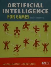 Artificial intelligence for games : Millington, Ian : Free