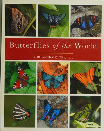 Butterflies of the world : Hoskins, Adrian, author : Free Download