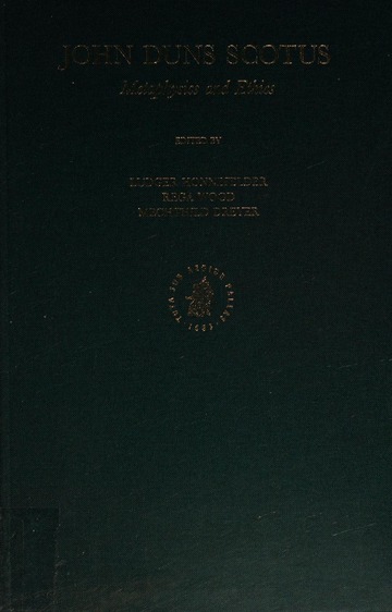 John Duns Scotus : metaphysics and ethics : Free Download, Borrow